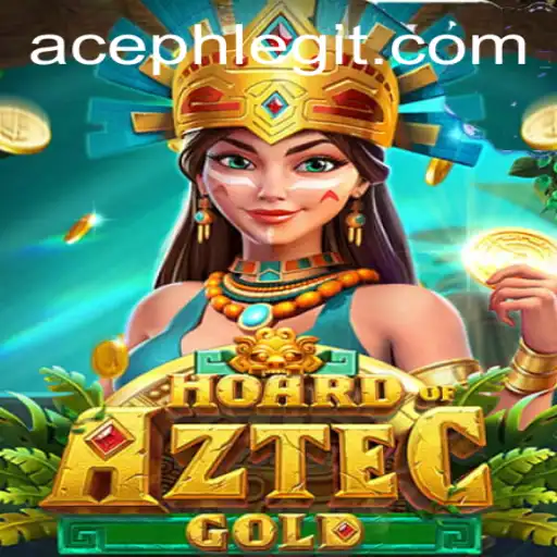 Unveiling the Adventure: HoardofAztecgold and the Mysteries of ACEPH